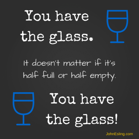 You Have The Glass