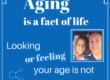 Aging is a fact of life
