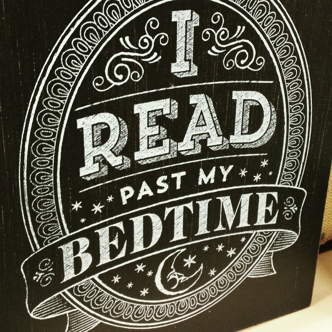 I read past my bedtime